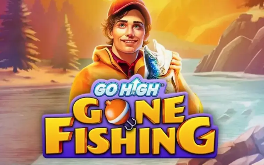 Go High Gone Fishing